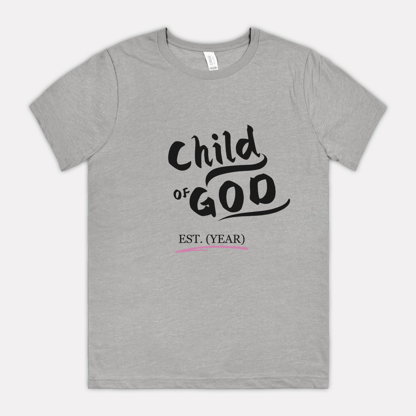 Child of God | Est. (Your Year)