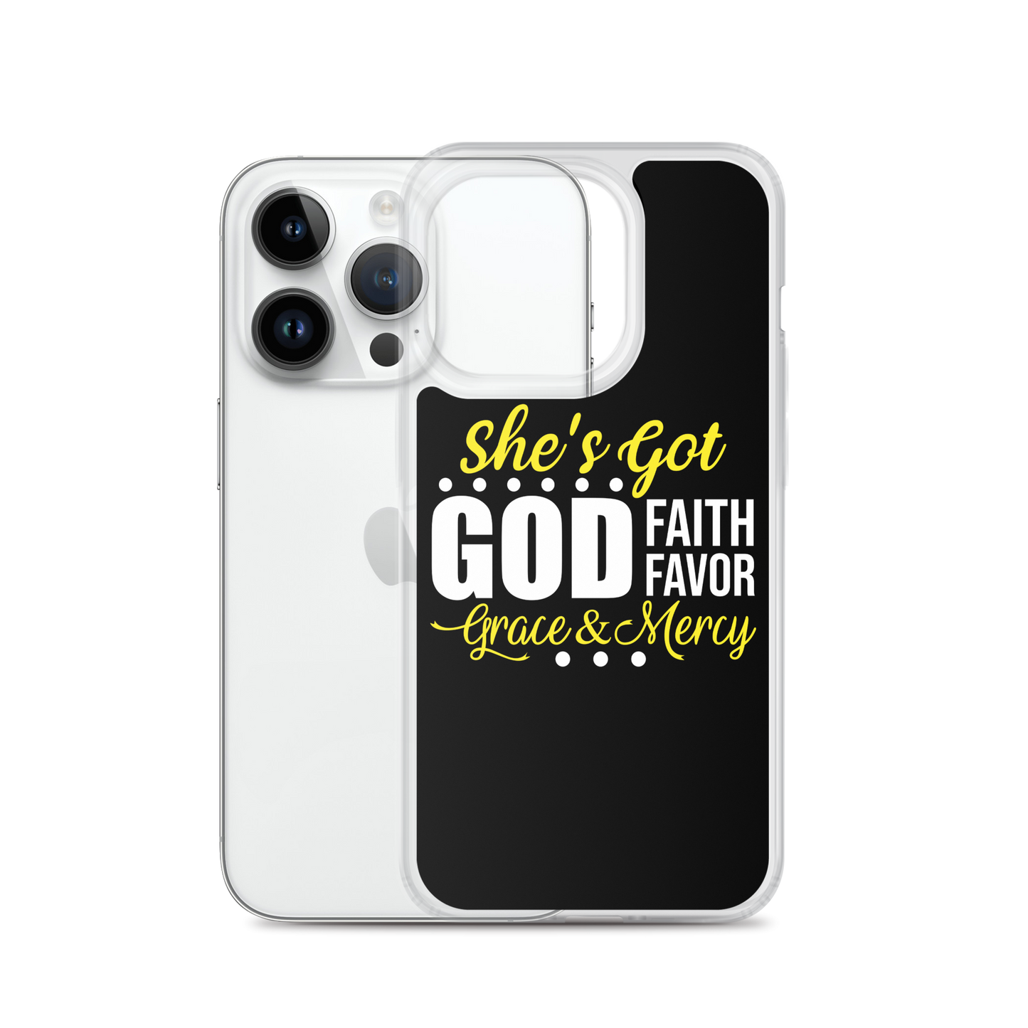 She's got | God | Faith | Favor| Grace & Mercy- iPhone Case